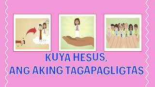 PAKSA Kuya Hesus Ang Aking Tagpagligtas [upl. by Anu667]