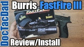 Burris FastFire III  Review  Installation on MampP9L CORE [upl. by Lemmuela690]