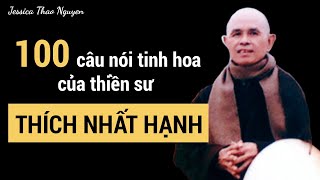 100 câu nói tinh hoa của thiền sư Thích Nhất Hạnh [upl. by Rufena]