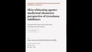 Skin whitening agents medicinal chemistry perspective of tyrosinase inhibitors  RTCLTV [upl. by Amabil]