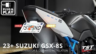 How To Install TST Elite1 Fender Eliminator on 2023 Suzuki GSX8S  2024 GSX8R by TST Industries [upl. by Phelps]