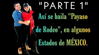 5 Maneras diferentes para bailar quotpayaso de rodeoquot en una fiestaPARTE 1 payasoderodeo mexico [upl. by Mandler]