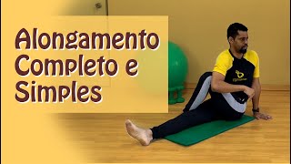 Alongamento Simples para todo Corpo  Rodrigo Lopes Fisioterapeuta [upl. by Rosella]