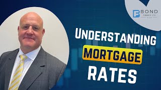 Understanding UK mortgage rates [upl. by Breech2]