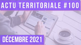 ACTU TERRITORIALE DÉCEMBRE 2021  densification des villes projet de loi 3DS revu [upl. by Aissila]