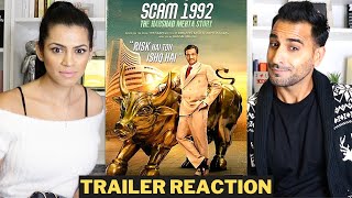 SCAM 1992  The Harshad Mehta Story  Trailer REACTION [upl. by Talich]