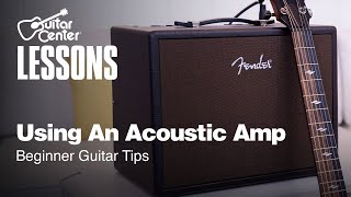 Using An Acoustic Guitar Amp  Beginner Guitar Tips [upl. by Annij]