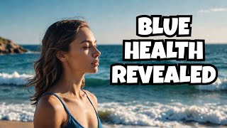 7 Surprising Benefits of Blue Health [upl. by Selym]