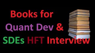 Books for Quant Developers amp Software Engineers  HFT Interview [upl. by Cirde]