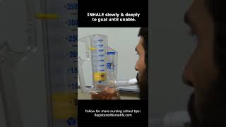 Incentive Spirometer Nursing Teaching in 21 Seconds shorts [upl. by Sulakcin97]