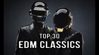 Top 30 Classic EDM Songs  Rave Nation [upl. by Schonthal]