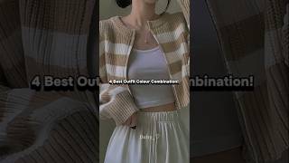 4 Best Outfit Colour Combination🌷 youtubeshorts aesthetic [upl. by Perrins]