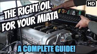 COMPLETE GUIDE TO OILS FOR MAZDA MX5 MIATA [upl. by Joane224]