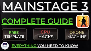 MAINSTAGE 3 COMPLETE GUIDE BEST FREE TEMPLATE DOWNLOAD [upl. by Mauri]