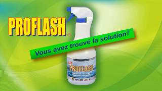 PROFLASH Nettoyant Dégraissant Rénovateur Universel 800ml [upl. by Ayet]