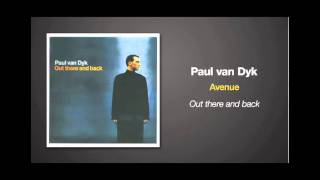 Paul van Dyk  Avenue [upl. by Lenssen]