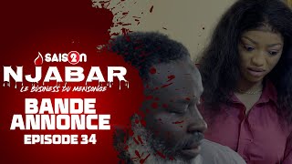 Njabar  Saison 2  Episode 34 la Bande Annonce [upl. by Mitinger988]