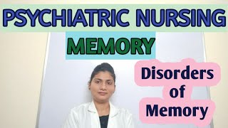 Memory  Disorders Of Memory  Psychiatry [upl. by Ilaire]