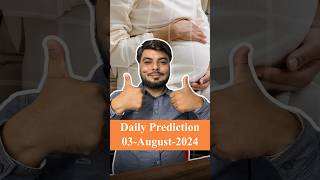 Daily Conception Prediction I 3 August 2024 I shorts astrology [upl. by Revolc458]