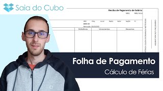 Folha de Pagamento V  Período Aquisitivo Concessivo e Cálculo de Férias [upl. by Hescock]