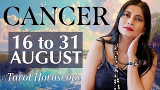 CANCER Tarot reading from 16 to 31 August 2024 [upl. by Siouxie662]