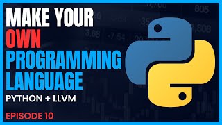 Making a Programming Language with Python and LLVM Episode 10  Function Parameters  Arguments [upl. by Alsworth]