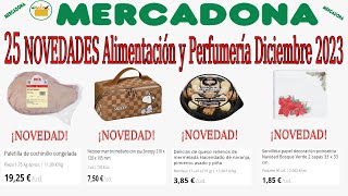 25 Novedades de MERCADONA Alimentos y Perfumería  Productos Nuevos de Mercadona DICIEMBRE 2023 [upl. by Gratianna255]