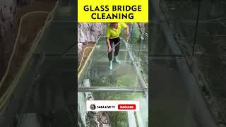 China Glass Bridge Cleaning  Glass Bridge In China sabalivetv sabalivetv china glassbridge [upl. by Attenoj]