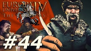 Europa Universalis IV The Cossacks  Muscovy  Part 44 [upl. by Olraced]