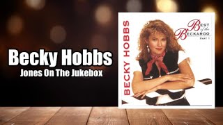 Jones On The Jukebox  Becky Hobbs Country Wax Museum [upl. by Magan998]