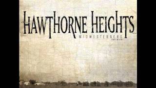 Pens And Needles  Hawthorne Heights [upl. by Elram]