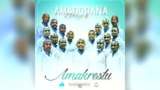 Amadodana Ekhaya Le Zion New  Amakrestu 2024 Album [upl. by Roter572]