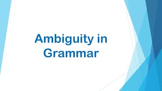 Ambiguity in Grammar المحاضرة الرابعة  الجزء الرابع [upl. by Razaile]