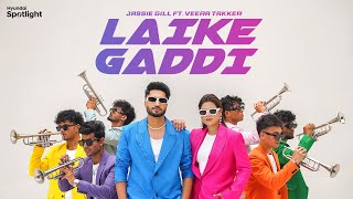 Laike Gaddi Official Video  JassieGillonline ft Veera Takker  Hyundai Spotlight [upl. by Gariepy280]