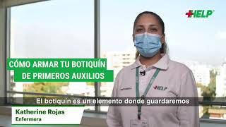 Aprende a armar tu botiquín de primeros auxilios  Help [upl. by Bora]