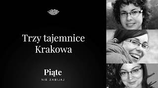 Trzy tajemnice Krakowa  5NZ 93 [upl. by O'Rourke271]