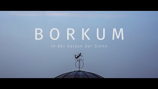 »Borkum  In der Saison der Sinne« Imagefilm [upl. by Ehpotsirhc]