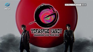 GRANRODEO  LIVE TOUR 2016 TREASURE CANDY LIVE VIEWING  CM [upl. by Ecela683]