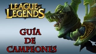 GUÍA DE CAMPEONES RENEKTON League of Legends en español [upl. by Teriann21]