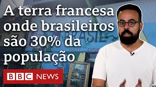 O território francês na América do Sul que enfrenta pressão demográfica brasileira [upl. by Odama526]