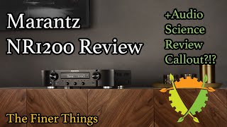 Does Every Modern Marantz Piece Suck  Marantz NR1200 Review [upl. by Owades]