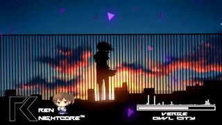 ▶Nightcore  Verge [upl. by Judus]