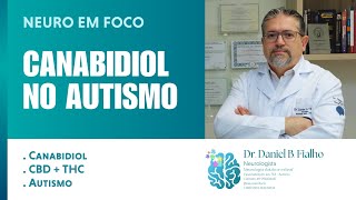 Canabidiol no Autismo  CBD e TEA [upl. by Betteanne596]