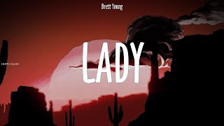 Brett Young  Lady  lyrics [upl. by Nnadroj938]