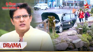 Naitik ka hua car accident  Yeh Rishta  Naira Kartik Ka [upl. by Amalburga]