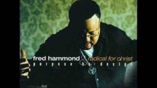 Fred Hammond amp RFC  You Are the Living Word [upl. by Eimmak927]