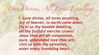 Love Divine All Loves Excelling United Methodist Hymnal 384 [upl. by Attelliw]