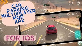 New Car Parking Multiplayer Mod iOS  How To Get Car Parking Multiplayer Mod iOS iPhone [upl. by Neslund]