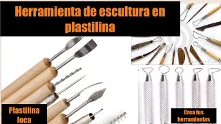 Herramientas para plastilina consejos y más [upl. by Hedi]