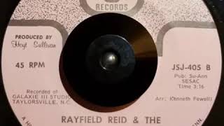 quotTreat You Rightquot Rayfield Reid amp The Supernaturals JSJ Records 1975 [upl. by Enitsirhc989]